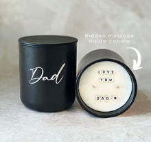 Load image into Gallery viewer, Hidden Message Father&#39;s Day Candle - LOVE YOU DAD
