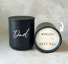 Load image into Gallery viewer, Hidden Message Father&#39;s Day Candle - WORLDS BEST DAD
