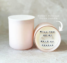 Load image into Gallery viewer, Secret Message Candle (wholesale) - WILL YOU BE MY BRIDESMAID
