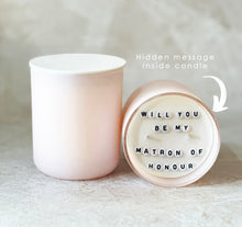 Load image into Gallery viewer, Secret Message Candle (wholesale) - WILL YOU BE MY BRIDESMAID
